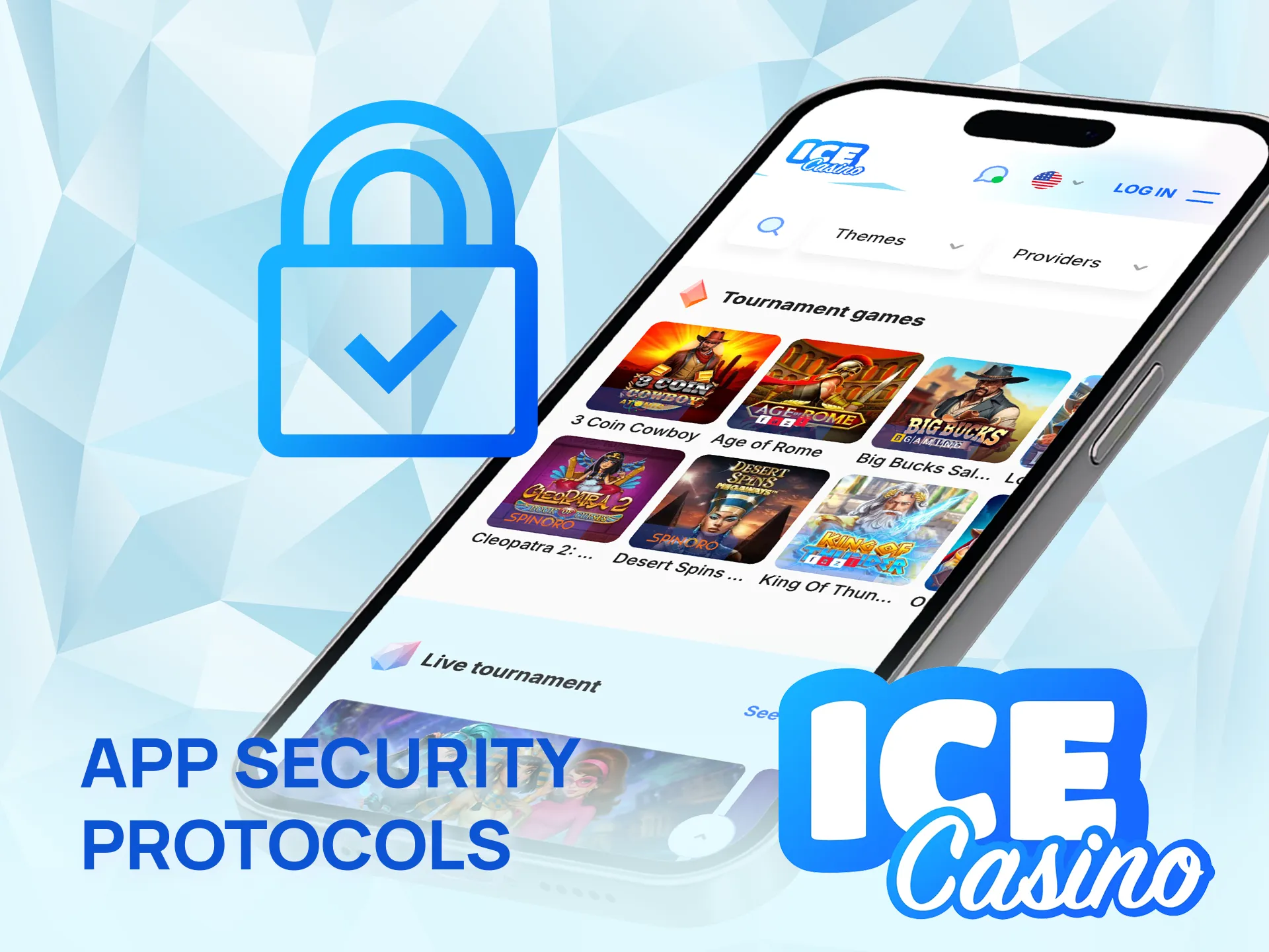 Play safely with strong security in the Ice Casino app.