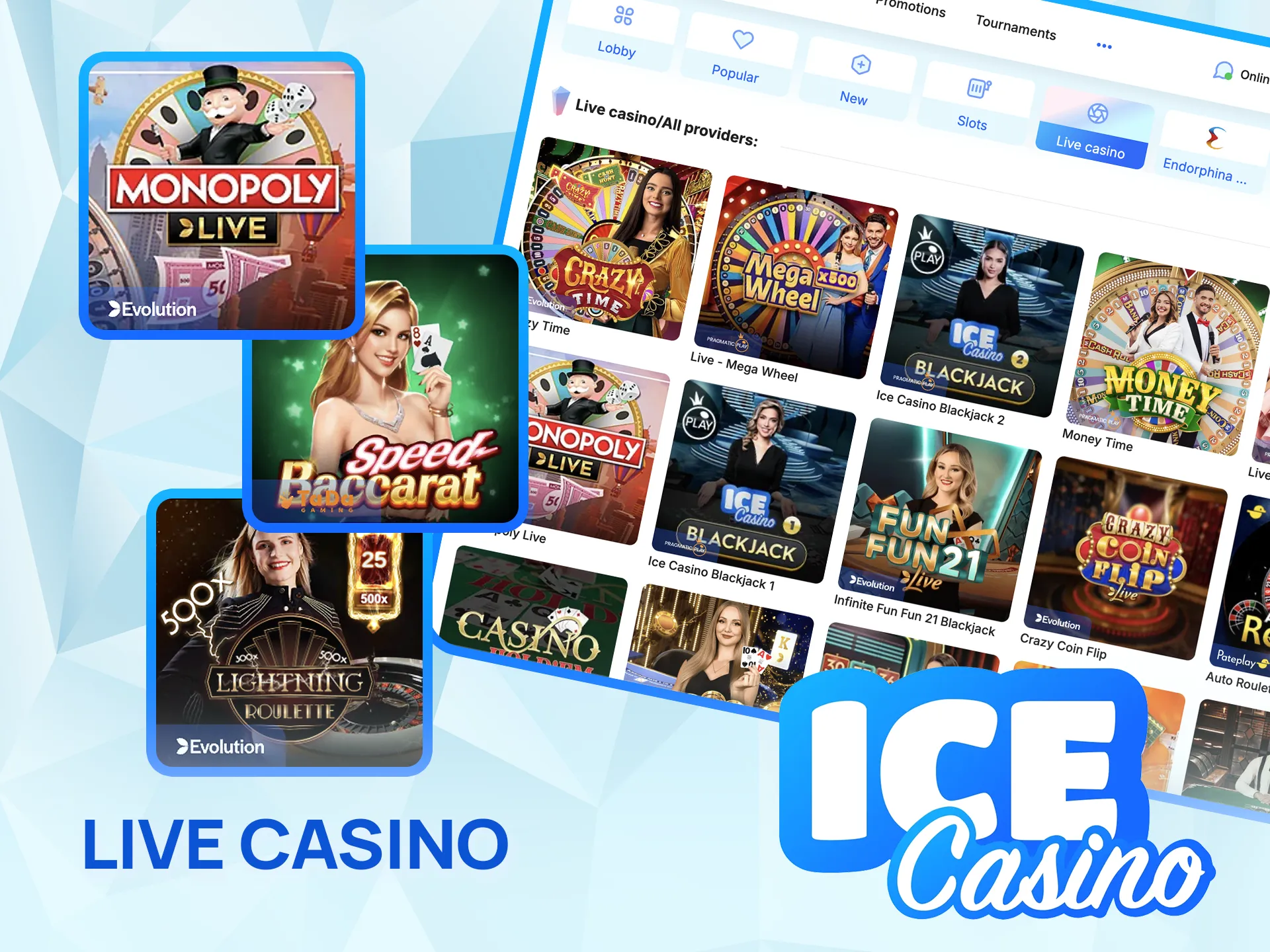 Join live dealers at Ice Casino and experience the thrill.