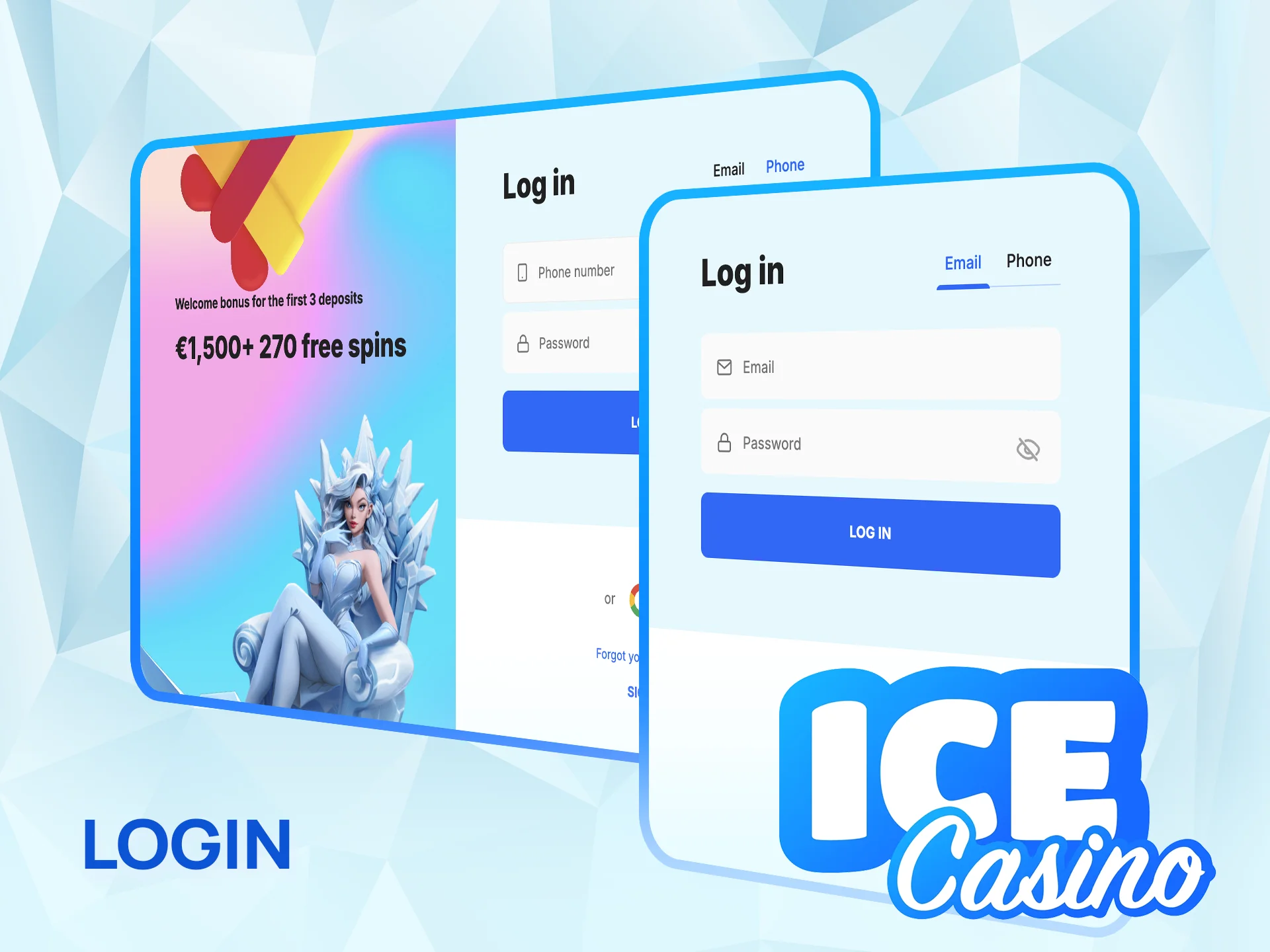 Sign in to your Ice Casino account and play instantly.