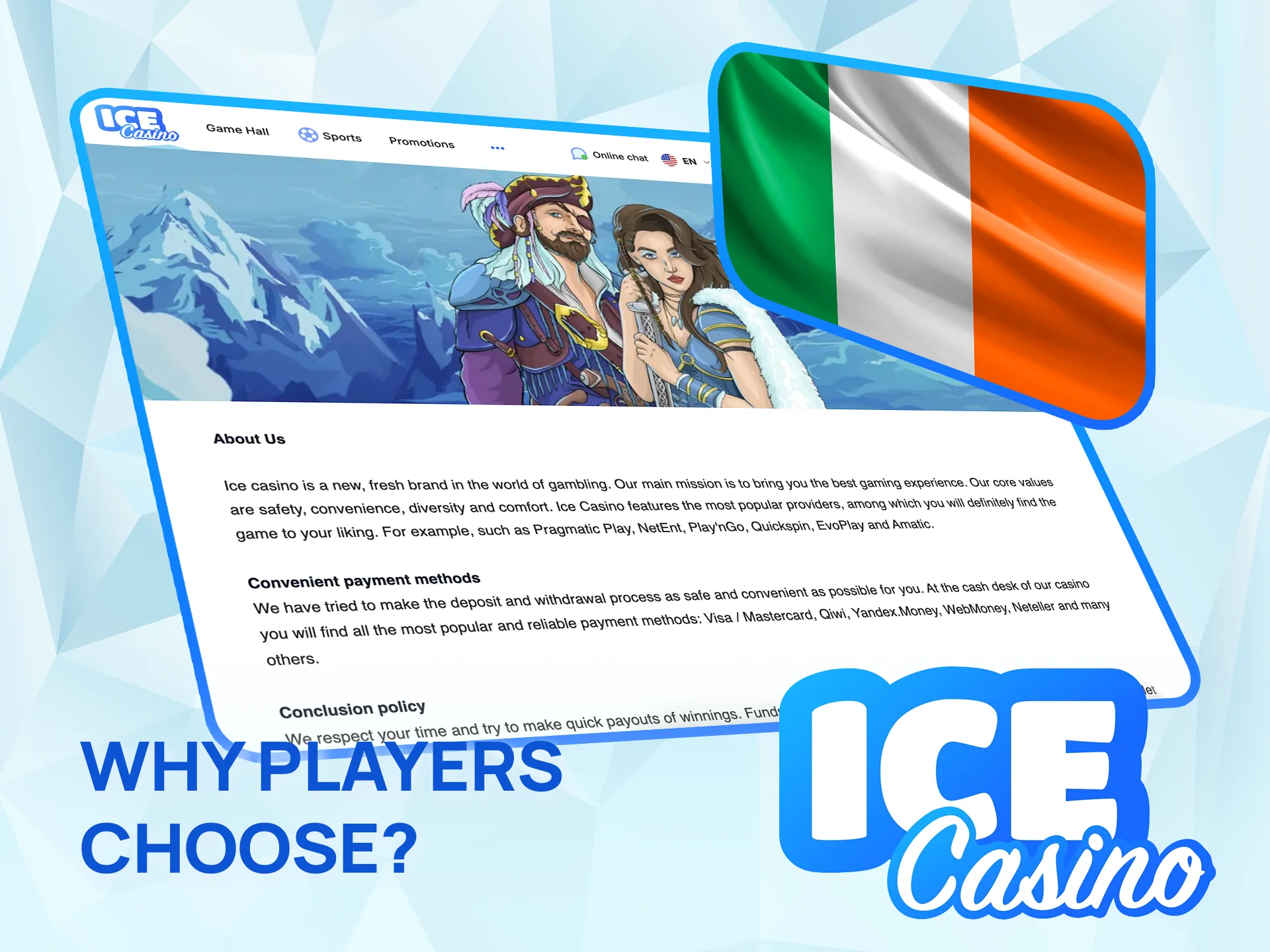 Discover why Irish players love Ice Casino.